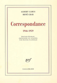 Albert Camus & Ren Char - Correspondance 1946-1959